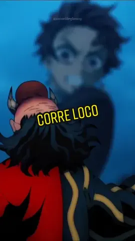 Corre loco corre 😄 #anime #fyp #fypシ #animetiktok #animemoment #badassanimemoment #animerecommendation #fyppppppppppppppppppppppp #xybca #anime #fyp #foryourpage #animeedit #muichiro #nezuko #tanjiro #kimetsunoyaiba #demonslayer #крд3сезон #муичиро #танджиро #незуко #клинокрассекающийдемонов #kimetsu #kimetsunoyaiba #tanjiro #nezuko #muzan #kokushibou #mitsuri #douma #inosuke #fyp #reaction #kimetsunoyaibatemporada3 #demonslayerseason3 #demonslayerseason1 #kimetsunoyaibaseason3 #kimetsunoyaibaseason1 #demonslayer #kimetsunoyaiba #videoviral #anime #tanjiro #yoriichivstokito #tokitovsyoriichi #tanjiro #yoriichiedit #tokito #tanjirovsyorichi #tanjirovsyoriichi #hantengu #gyokko #gyokkovstokito #hantenguvsmitsuri #muerte #herreromuere #villadelosherreros #gyokkovstanjiro #tanjirovsgyokko #hantenguvstanjiro #tanjirovshantengu #nezuko #nezukovshantengu #tokitolove #tokitoedit #genyashinazugawa #genya #genyaedit #shinazugawasanemi 