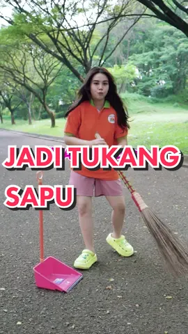 ternyata cape jadi tukang sapu, mending aku harus jadi apa lagii? #trueve @trueve.id 