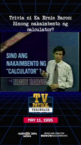 Trivia at kaalaman ba ang hanap mo? Mag-TV Patrol Throwback muna tayo!  Sino ang nakaimbento ng calculator? Alamin kay Ka Ernie Baron. #TVPatrolThrowback #TVPatrol #FYP #NewsPH #SocialNewsPH #TikTokNews #ABSCBNNews #Invention #Calculator #ErnieBaron #KnowledgePower 