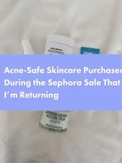 I purchased these acne-safe products during the Sephora Sale and unfortunately am returning them, mainly because they weren’t hydrating enough. Hydration is key for oily and combination skin because the skin will produce more oil to compensate for being dry #LindsayLessons #notsponsored #sephora #sephorahaul #sephorasale #skin #skincare #skincareroutine #skincaretips #sephorarecommendation #sephorarecommendations #sephorareview #sephorareviews #sephorareturns #SkinCare101 #skintok #skintips #youthtothepeople #youthtothepeopleskincare #youthtothepeopleskincare #youthtothepeopleproduct #acne #acnetreatment #acneskin #acnefighter #acneremoval #acneskincare #acneproneskin #acnetips #acneproblems #acneprone #acneproducts #acneskincaretips #acneskincaretip #paulaschoice #spf #sunscreen #spf50 #sunscreenreview #sunscreenisimportant #sephoracollection #hourglass #hourglasscosmetics #hourglassmakeup #hourglasscosmetics #facemist #hydration #oilypores #oilyskin #oilyskincare #oilytok 