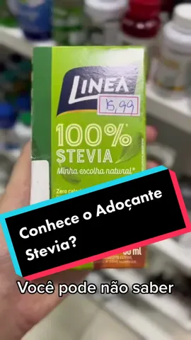 Stevia é um dos adoçantes mais conhecidos no mercado! E você conhece já ouviu falar dele? #stevia #adoçante #saude #produtosnaturais #fy 