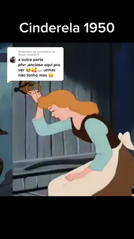 Respondendo a @Rosah Costa673 #trechosdefilmes #cartoon #nostalgia #movie #cortesdefilmes #cinderellamovie #sapatinhodecristal #disneyedits #fyeシ 