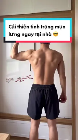 Tips giúp anh em gymer cải thiện trình trạng mụn lưng ngay tại nhà 😎 #LearnOnTikTok #songkhoe247 #gymroutine #GymTok #cocoonvietnam #transformation #tiktokvn 