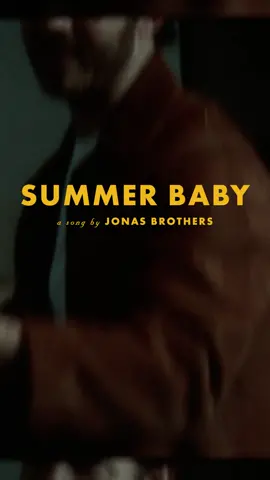 “Summer Baby” a song by Jonas Brothers #newmusic #thealbum 