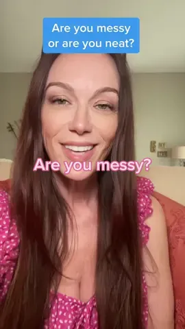 #messyornot 