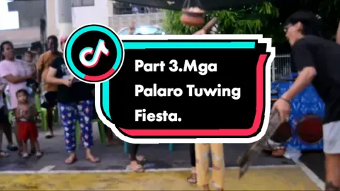Part 3.Mga Palaro Tuwing fiesta.. #fyp 