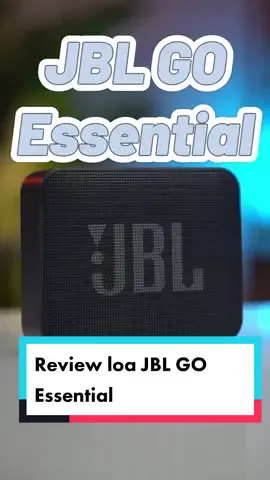 Review loa JBL GO Essential #loajbl  #loabluetooth  #loakhongday 