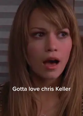 I love chris keller 😂 #onetreehill #onetreehillscenes #onetreehilledits #haleyjamesscott #nathanscott #chriskeller #funny #00snostalgia #00sthrowback #fyp 