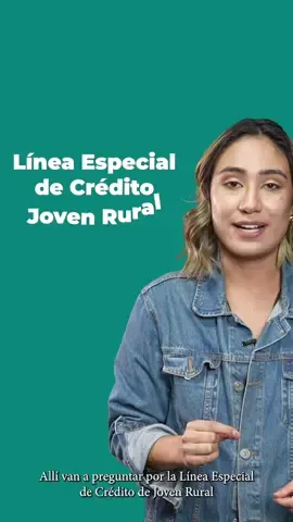¡No espere más! La Línea Espacial de Crédito para joven rural es la oportunidad de empezar con su proyecto productivo. Para más información ingrese al siguiente enlace bit.ly/3Zv6CZ4