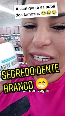 JÁ POSSO FAZER PUBLI DE BRANQUEADOR PROS DENTES 😂🙈#fyyyyyyyyyyyyyyyy #vaiprofycaramba #foryourpage 
