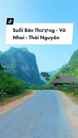 Suối bản thượng võ nhai . Điểm camping lí tưởng Thái Nguyên#thainguyen #review #travel #Vlog #trip #suoibanthuong #xuhuongtiktok 