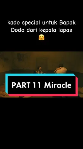 PART 11 #gayaditiktok #movie #film #videoviraltiktok #TikTokPromote #movieclips #foryou #recomendationfilm #bestmovie #fypage #miracleincellno7 #miracleincellno7indonenesia 