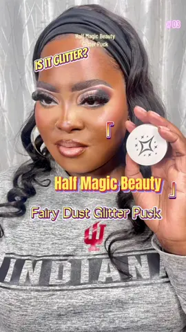 Cause what is this?✨I LOVE the shim shim it gives off! Its a Fairy Dust Glitter Puck from @Half Magic Beauty in Dopamine Sparkle✨ #beautyonqway #makeuptransformation #SelfCare #MentalHealth #makeuphacks #halfmagicbeauty #euphoria #shimmereyeshadow 