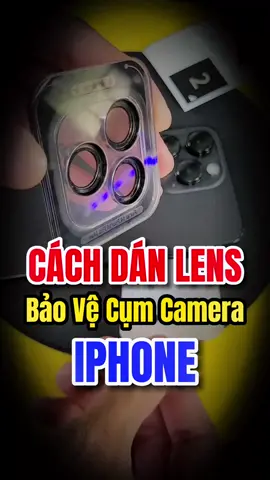Cách dán lens bảo vệ cụm camera IPhone 14 Pro max #LearnOnTikTok #doanphutai #iphone #lmcgr #DIY 