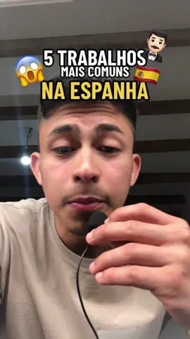 ⚠️5 trabalhos mais comuns aqui na Espanha☝🏻🇪🇸 #vidaforadobrasil #espanha  #brasileirospelomundo #vidanaeuropa  #brasileirosemportugal #brasileirosnagringa #vidadeimigrante #trabalhosnaeuropa 