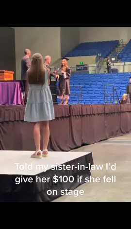 Told my sister-in-law I’d giver $100 if she fell on stage during her high school graduation. #fyp 