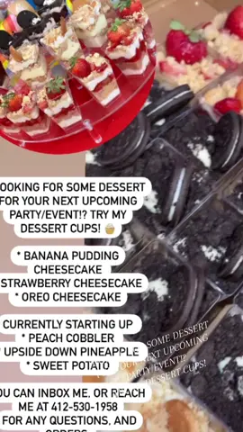 Come Try Yourself 💋 Somebody call #keithlee  * BANANA PUDDING CHEESECAKE * STRAWBERRY CHEESECAKE * OREO CHEESECAKE.  CURRENTLY STARTING UP * PEACH COBBLER * UPSIDE DOWN PINEAPPLE * SWEET POTATO YOU CAN INBOX ME. OR REACH • ME AT 412-530-1958 FOR ANY QUESTIONS, AND ORDERS. CASH APP $AMOURTAYY #fyp #viral #oreocheesecake #strawberrycheesecake #bannanapudding #desserts #cheesecake #natayiasmith #natayia #newtoatlanta #atlanta #yummy #iykyk #foryoupage #oreo #strawberry #bannana #keithlee #foodtiktok #foodcritic 