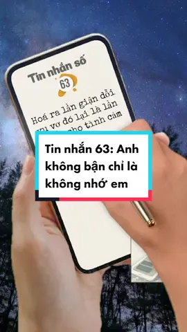 Tin nhắn 63: Hoá ra, anh hết yêu em rồi. #sach #sachhayexpress #anhkhongbanchilakhongnhoem #xuhuong 
