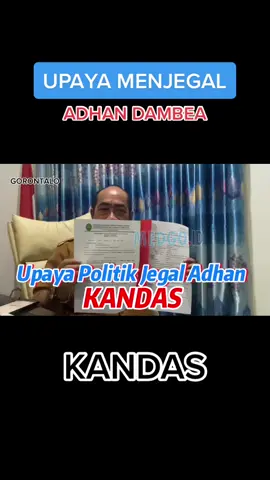 UPAYA MENJEGAL ADHAN DAMBEA KANDAS #gorontalo #hukum #politik #adhan #fyp 