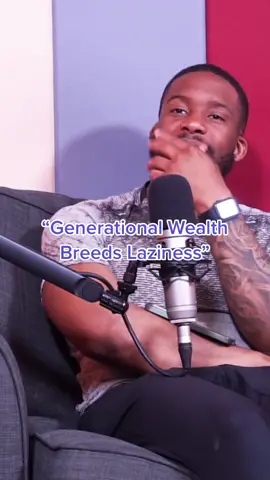 Does Generational Wealth breed Laziness?? #fyp #generationalwealth #money 