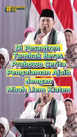13:15| Kesaksian Prabowo Tentang Kesaktian Kiai-Kiai NU. Kisah Mbah Liem Klaten ini disaksikan oleh Pak Prabowo dan ribuan pasukan baret merah kopassus. #prabowo #prabowosubianto #mbahliem #tni #kopassus #nahdlatululama #nahdatululama #tambakberas  #klaten #dekade08 #terusmajubersamaprabowo #mendingprabowo