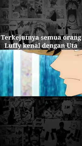 pertemuan Luffy dan Uta - One Piece #luffy #uta #onepiece #anime #animemoments 