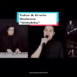 Candu banget ini... 🖤🤏 Tulus & Erwin Gutawa! Song: Untukku - (Chrisye) #tulus #tulusm #temantulus #storytulus_m #fyp 