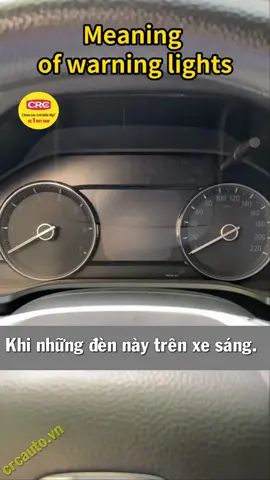 Dừng xe lại ngay khi bạn thấy những đèn cảnh báo này trên xe... #CRCAuto #TransX #dautroluclai #hopsotudong #baoduongoto #tipscar