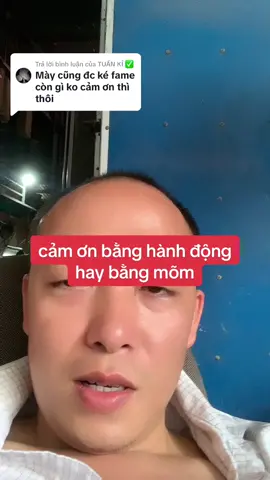 Trả lời @TUẤN KỈ ✅  cảm ơn bằng hành động hay bằng mo...m vậy ha ha @Thần$Quạt #thầnquạt #lênxuhướng #khởinghiệp #nghềnghiệp #triếtlýnhânsinh #kinhnghiệm #thấuhiểu #nhânviên @Thần$Quạt 
