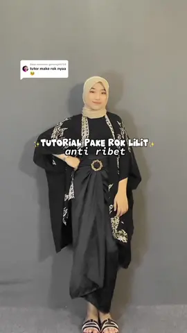 Membalas @kesukaanmamakamu10 ini yaaw 🫶🏻🫶🏻 #tutorialroklilit #roklilitkebaya #roklilitbatik #roklilitinstant #roklilitpolos #ootdkondangan #outfitkondangan #ootdhijabsimple #ootdkondanganhijab #outfitkondangansimple #fyp 