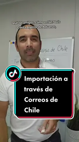 Proceso de internación a través de correos de chile, explicado de forma sencilla y fácil de entender. #tendencia #chile #fyp #parati #aduana #importaciones #correosdechile