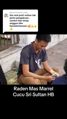 Membalas @mitha  Sosok Raden Mas Gustilantika Marrel Suryokusumo baru-baru ini memang jadi sorotan karena tengah nikmati angkringan di pinggir jalan. Padahal dirinya adalah cucu dari Sri Sultan Hamengku Buwono X loh. #hamengkubuwono #etikamakan #surakarta #keratonyogyakarta #abdindalemkeraton #yogyakarta #fyp 