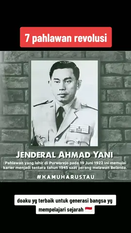 7 pahlawan revolusi #pahlawan #pahlawanrevolusi #sejarah #sejarahindonesia #jendralahmadyani #g30spki  #fyp #fypシ 