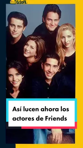 Así lucen ahora los actores de #Friends 🇺🇸📺🥹 #ParaTi #ForYou #ForYourPage #TikTokInforma #JenniferAniston #RachelGreen #CourteneyCox #MonicaGeller #LisaKudrow #PhoebeBuffay #MattLeBlanc #JoeyTribbiani #DavidSchwimmer #RossGeller #MatthewPerry #ChandlerBing #MaggieWheeler #JaniceLitman #PaulRudd #MikeHannigan #ColeSprouse #BenGeller #WarnerBros 