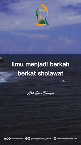 Ilmu menjadi berkah berkat sholawat❤ #campsholawat #perbanyaksholawat #pecintasholawat #abahgurusekumpul