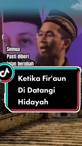 Ketika Fir'aun Di Datangi Hidayah #ustazadihidayat #fyp #lomboktiktok 