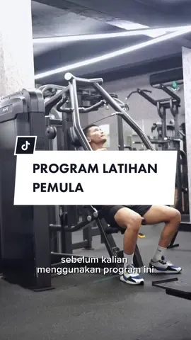 Program latihan untuk pemula pertama kali datang ke gym. . . .#gym #GymTok #gymtips #Fitness #bulking #tipsfitness #gympemula 