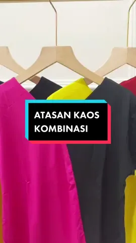 ATASAN KAOS KOMBINASI LENGAN PENDEK #ATASANKAOSWANITA #BajuPerempuanStyle #belanjamurah #atasankaossimple 