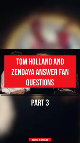 Tom Holland and Zendaya Answer Fan Questions #ad #marvel #mcu #marveltok #avengers #marvelinterviews #zendaya #tomholland 