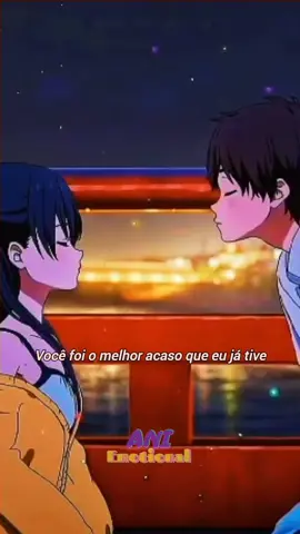Você foi o melhor acaso que eu já tive ❤️ (não esqueça de me seguir 🥰) #anime #frases #amor #viral #helloworld 