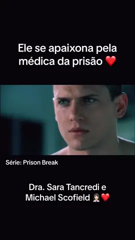 Ele se apaixona pela médica da prisão 👩🏻‍⚕️❤️ #prisonbreak #wentworthmiller #michaelscofield #dominicpurcell #lincolnburrows #saratancredi #tbag #sarahwaynecallies #prisonbreakedit #scofield #fernandosucre #foxriver #prison #legendsoftomorrow #robertknepper #amaurynolasco #theflash #netflix #captaincold #leonardsnart #wentworth #theodorebagwell #Love #sucre #prisonbreakfans #alexmahone #pb #cnote #breakingbad #misa 