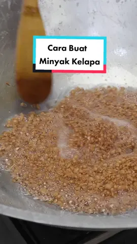 Cara Buat Sendiri Minyak Kelapa. #resep #minyak #kelapa #cara #tips 