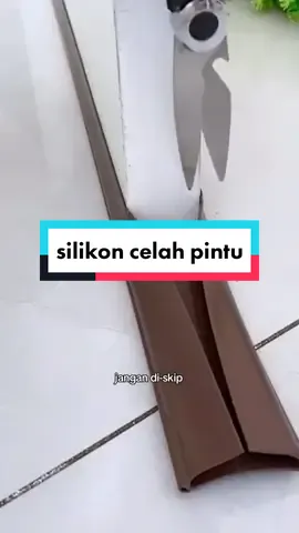 silikon penutup celah bawah pintu #penutupcelahpintu #penutupcelahbawahpinturumah #tiktokshopindonesia 