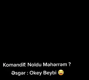 Okey Beybi 😅#hərbi #komandir #🇦🇿 #kəşfet #keşfet #azerbaycan🇦🇿 #komando #kəşfetazərbaycan #vətən #🇦🇿🇦🇿🇦🇿 #döyüş #Love #tiktok #gülməli #trend 