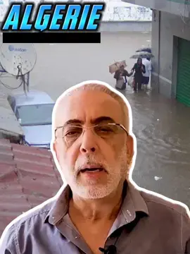 #الجزائر #pourtoi #fypシ  #pluie#inondation#tipaza#pouvoir#incompetence#chengriha#teboune#magharibiya#djamelbenchenouf#journaliste ALGERIE INONDATION