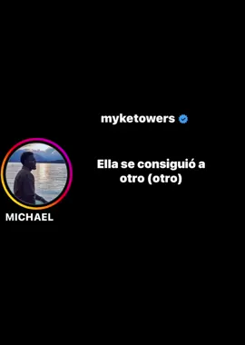 #myketowers #myke #ex #triste #letras #music #fyp #viral #ella 