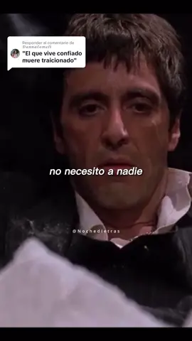 Respuesta a @𝓓𝓪𝓷𝓷𝓪𝓵𝓸𝓶𝓮𝓵𝓲 No necesito a nadie 🙅🏻‍♂️ #tonymontana #fyp #scareface #fypシ #video #asieslavida🃏 #nochedletras #viral #parati #frases #nonecesitoanadie #sad #alpacino 