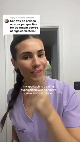 Replying to @Rianna my favorite thing to tx in primary care! Also, i follow the AHA 2018 guidelines for HLD management #nursepractitionersoftiktok #nursepractitioner #nursing #nursesoftiktok #nurselife 