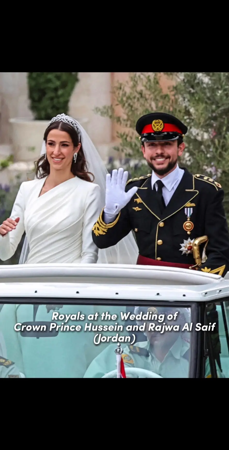 Royals at the wedding of Crown Prince Hussein of Jordan and Rajwa Al Saif #fyp #foryoupage  #princehussein #rajwaalsaif #kingabdullah #queenrania #princesssalma #princessiman #princewilliam #princesscatherine #katemiddleton #eduardomapellimozzi #princessbeatrice #kingphilippe #princesselisabeth #princesseuphelma #queenjetsunpema #kingwillemalexander #queenmaxima #crownprincefrederik #crownprincessmary #queenazizah #crownprincehaakon #princeabdulmateen 