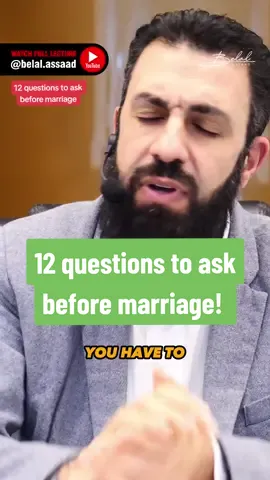 12 questions to ask before marriage. . . . . . #foryou #engagement #marriage #bilalassad #fyp #muslimtiktok #foryoupage